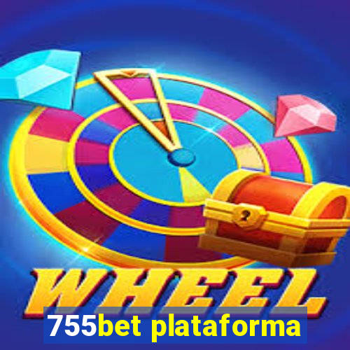 755bet plataforma